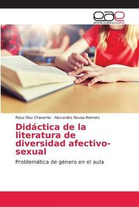 Cover image for Didactica de la literatura de diversidad afectivo-sexual