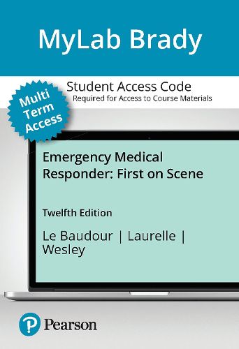 Cover image for MyLab BRADY with Pearson eText for Emergency Medical Responder