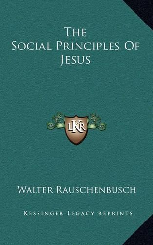 The Social Principles of Jesus