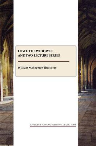 Cover image for Lovel the Widower and Two Lecture Series