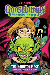 Cover image for Goosebumps Graphix: The Haunted Mask
