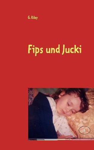 Cover image for Fips und Jucki: Entdecken die Welt