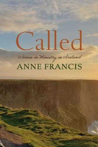 Cover image for Called: Women in Ministry in Ireland