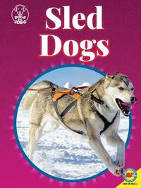 Cover image for Sled Dogs