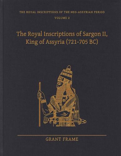 Cover image for The Royal Inscriptions of Sargon II, King of Assyria (721-705 BC)