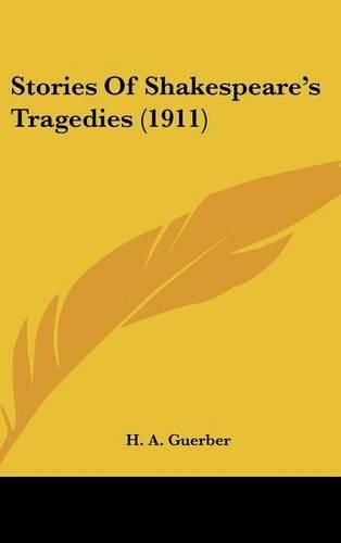 Cover image for Stories of Shakespeare's Tragedies (1911)