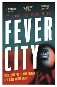 Cover image for Fever City: A Thriller