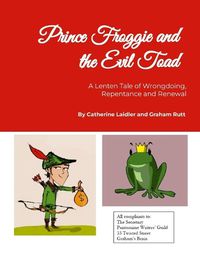 Cover image for Prince Froggie and the Evil Toad