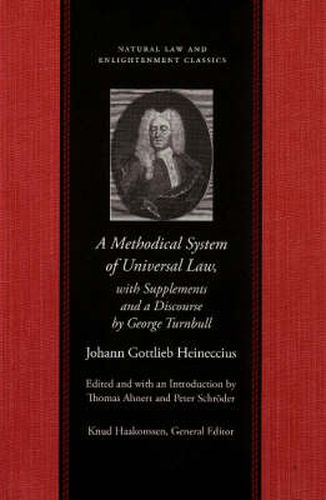 Cover image for Methodical System of Universal Law: Or, the Laws of Nature & Nations -- with Supplements & a Discourse by George Turnbull