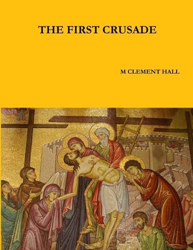 Cover image for THE First Crusade