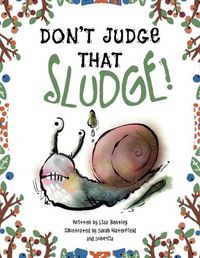 Cover image for Don't Judge That Sludge