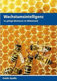 Cover image for Wachstumsintelligenz: So gelingt Wachstum im Mittelstand