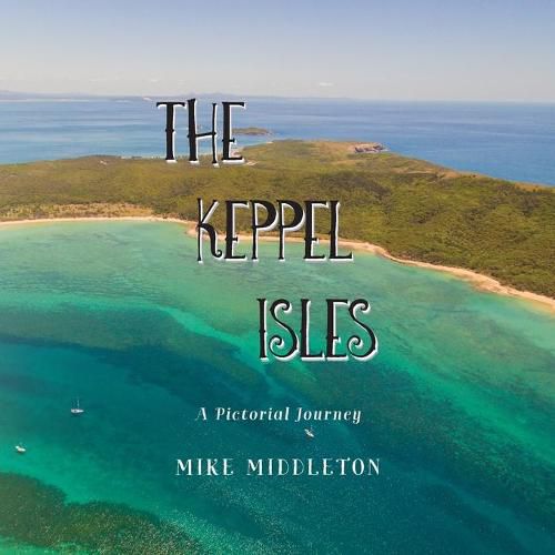 Cover image for The Keppel Isles