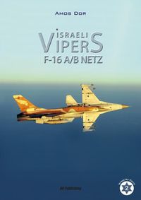 Cover image for Israeli Vipers: F-16a/B Netz