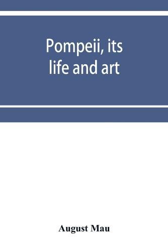 Cover image for Pompeii, its life and art