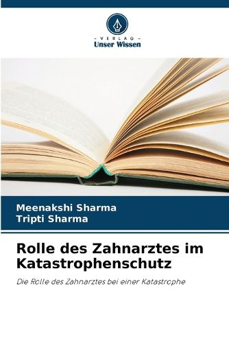 Cover image for Rolle des Zahnarztes im Katastrophenschutz