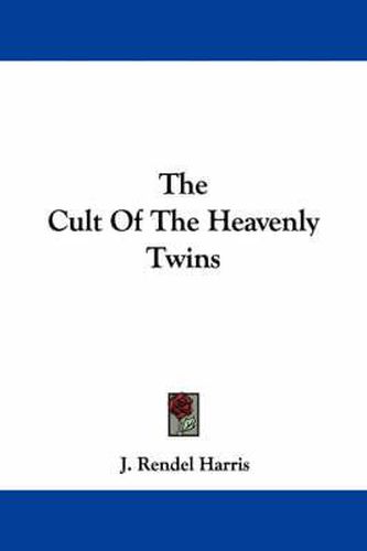 The Cult of the Heavenly Twins