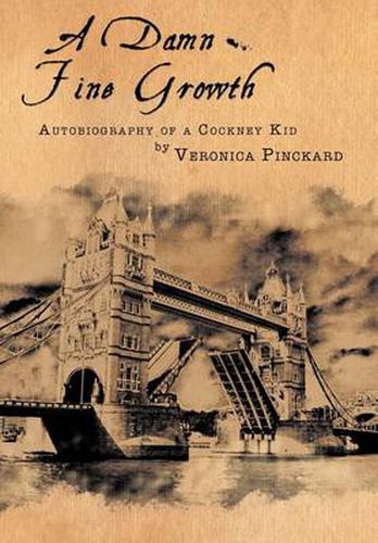 Cover image for A Damn Fine Growth: Autobiography of a Cockney Kid