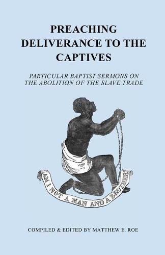 Cover image for Preaching Deliverance to the Captives