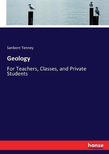 Cover image for Geology: For Teachers, Classes, and Private Students