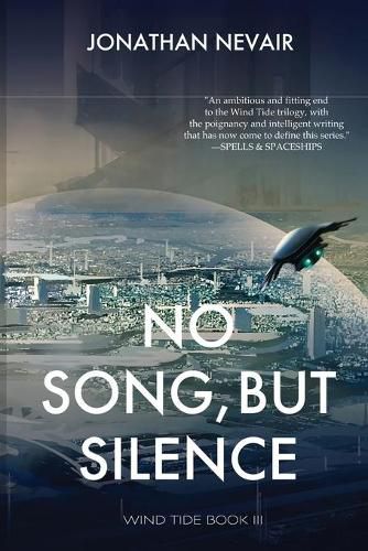 Cover image for No Song, but Silence (Wind Tide Book 3)