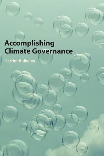 Cover image for Accomplishing Climate Governance