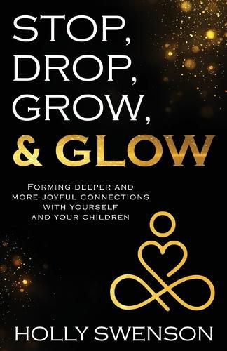 Cover image for Stop, Drop, Grow, & Glow