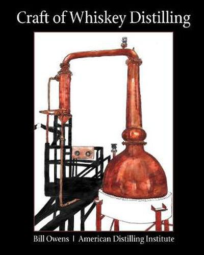 Cover image for Craft of Whiskey Distilling