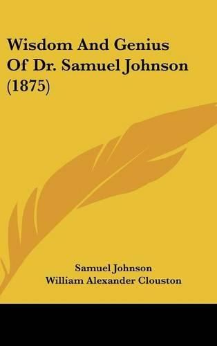 Wisdom and Genius of Dr. Samuel Johnson (1875)