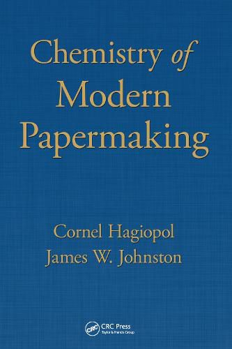 Cover image for Chemistry of  Modern Papermaking