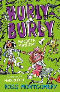 Cover image for Hurly Burly: Macbeth Mayhem