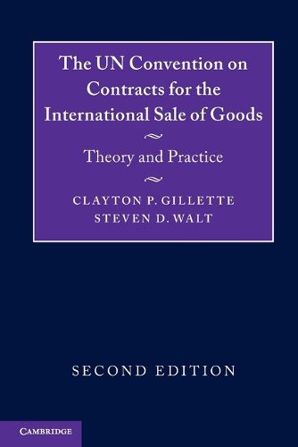 Cover image for The UN Convention on Contracts for the International Sale of Goods: Theory and Practice