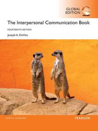 Cover image for The Interpersonal Communication Book, Global Edition