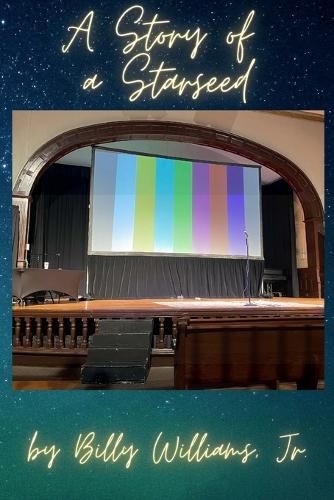 Cover image for A Story of a Starseed