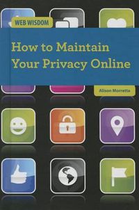 Cover image for How to Maintain Your Privacy Online