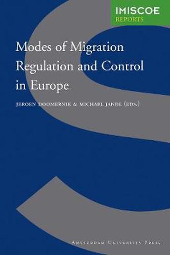 Cover image for Modes of Migration Regulation and Control in Europe