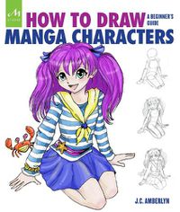 Cover image for How to Draw Manga Characters: A Beginner's Guide