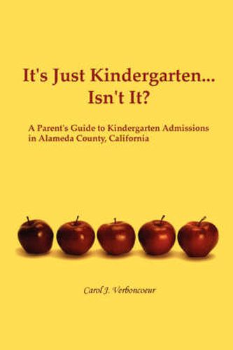 Cover image for It's Just Kindergarten...Isn't It?