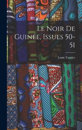 Cover image for Le Noir De Guinee, Issues 50-51