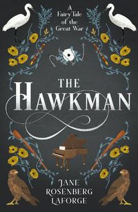Cover image for The Hawkman: A Fairy Tale of the Great War