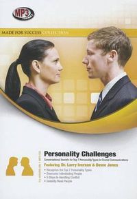 Cover image for Personality Challenges: Conversational Secrets for Top 7 Personality Types in Crucial Communications