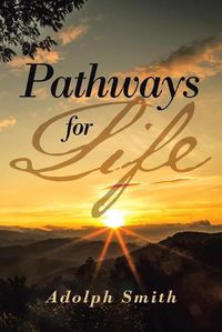 Cover image for Pathways for Life