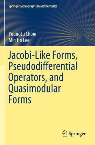 Cover image for Jacobi-Like Forms, Pseudodifferential Operators, and Quasimodular Forms