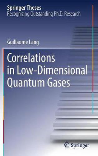 Cover image for Correlations in Low-Dimensional Quantum Gases