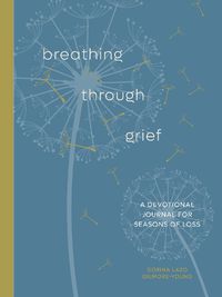 Cover image for Breathing Through Grief