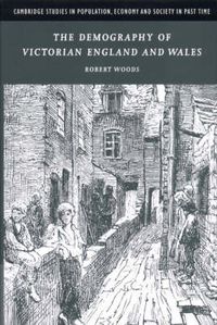 Cover image for The Demography of Victorian England and Wales