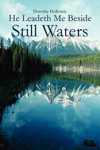 Cover image for He Leadeth Me Beside Still Waters