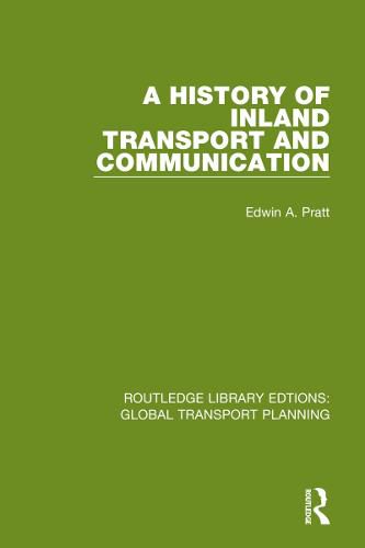 Cover image for A History of Inland Transport and Communication