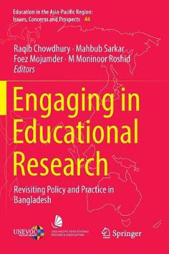 Cover image for Engaging in Educational Research: Revisiting Policy and Practice in Bangladesh