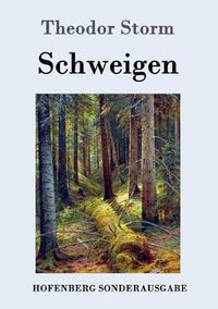 Cover image for Schweigen